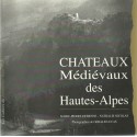 Chateaux Médiévaux des Hautes-Alpes - Gerald Lucas