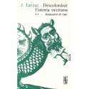 Descolonisar l'istòria occitana (Tome 1) - Joan Larzac