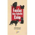 Faulas dau fabulòs Esòp - adaptadas per GUI MATIEU - Couverture