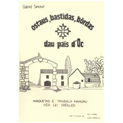Ostaus, bastidas, bòrdas dau país d'òc - Gabriel Simonet