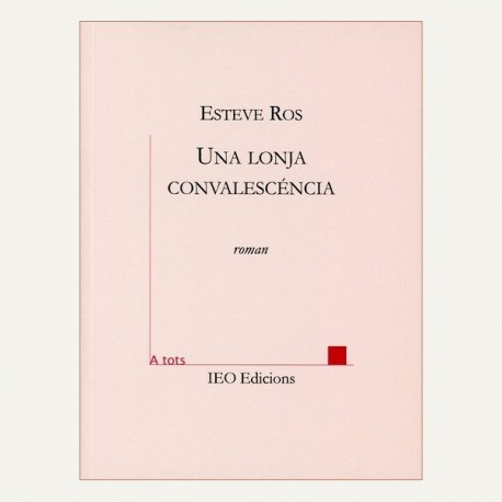 Una lonja convalescéncia - Esteve ROS - ATS 205 - Couverture