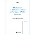 Huit siècles de littérature occitane en Auvergne et Velay - Jean Roux - Couverture
