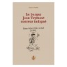 Le berger Jean Veymont conteur indigné - Patrice Marie - Couverture