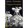 Dafnis e Alcimadura e L'operà de Frontinhan