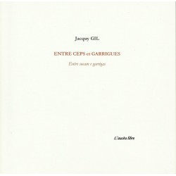 Entre ceps et garrigues - Jacquy Gil - Couverture