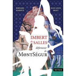 Imbert de salles défenseur de MontSégur - Bernard Mahoux et Jean-Louis Biget - Couverture