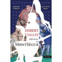 Imbert de salles défenseur de MontSégur - Bernard Mahoux et Jean-Louis Biget - Couverture