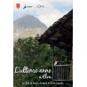 L’ultimo anno…a Elva: un film di Paolo Ansaldi