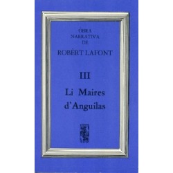 Li maires d'Anguilas – Robert Lafont 