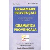 Grammaire provençale et atlas linguistique en couleur (nouvelle édition 2007) - Martin G. Moulin B.