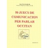 50 Juecs de comunicacion per parlar occitan