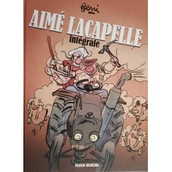 Aimé Lacapelle (Intégrale) - Ferri - Fluide Glacial - Couverture