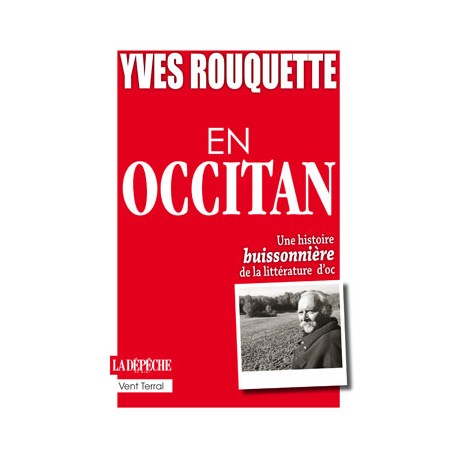 Yves Rouquette en occitan