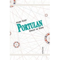 Portulan - itinerari en Orient - Roland Pécout