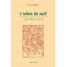 L'arbre de mèl - Franc Bardou - l'arbre à miel (Vent Terral)