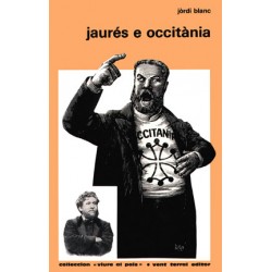 Jaurès e Occitània - Jòrdi Blanc - Couverture