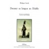 Donner sa langue au diable - Vie, mort et transfiguration d'Antoine Verdié, Bordelais - Philippe Gardy