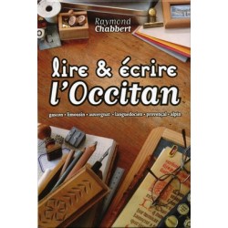 Lire et écrire l’occitan - Raymond Chabbert (les six dialectes occitans) - Couverture