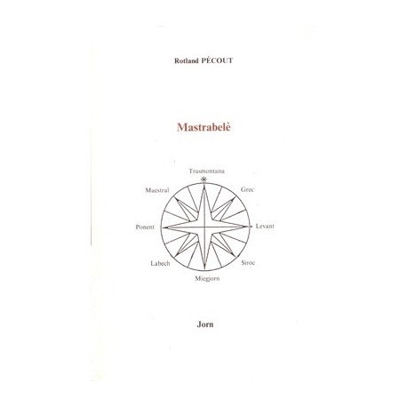 Mastrabelè - Rotland Pécout