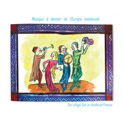 MEDIEVALIA - La fête au village en Doulce France