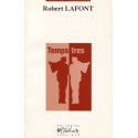 Temps tres - Robert Lafont 