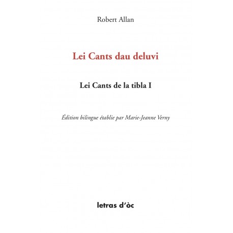 Lei Cants dau deluvi – Lei Cants de la tibla I - Robert Allan - Couverture
