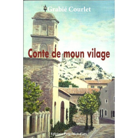 Conte de moun vilage - Grabié Courlet