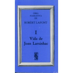 Vida de Joan Larsinhac - Robert Lafont