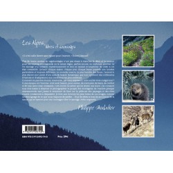 Les Alpes, libres et sauvages - Philippe Mulatier