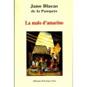 La malo d'amarino - Jano Blacas