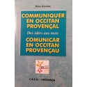 Comunicar en occitan provençau - Communiquer en occitan provençal - Pèire Brechet - Couverture