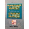 Comunicar en occitan provençau - Communiquer en occitan provençal - Pèire Brechet - Couverture