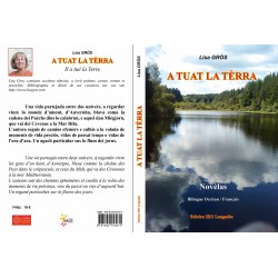 A tuat la Tèrra / Il a tué la Terre - Lisa Gròs