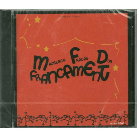 Francament - Mauresca Fracas Dub - CD
