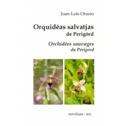 Orquidèas salvatjas de Perigòrd – Orazio Joan-Loís