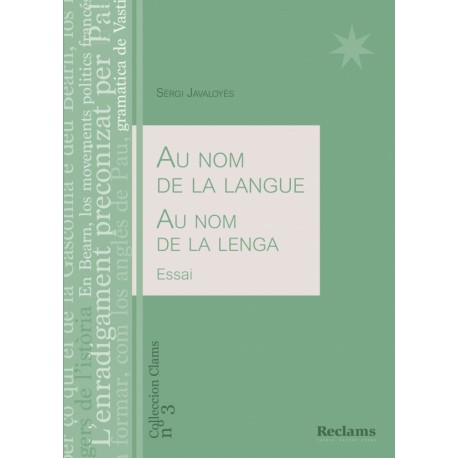Au nom de la langue / Au nom de la lenga 