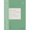 Au nom de la langue / Au nom de la lenga 