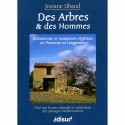 Des arbres & des hommes - Josianne Ubaud