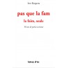 Pas que la fam - La faim, seule - Ives Roqueta