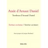 Ataüt d'Arnaut Daniel - Tombeau d'Arnaud Daniel - Sextines occitanes 