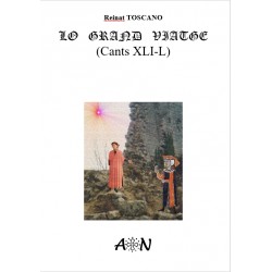 Lo grand viatge (Cants XLI-L) - Reinat Toscano