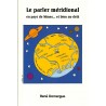 Le parler méridional en pays de Nîmes... et bien au-delà - René Domergue