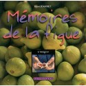Mémoire de la figue - Henri Joannet