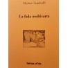 La fada multicarta - Micheu Chapduelh