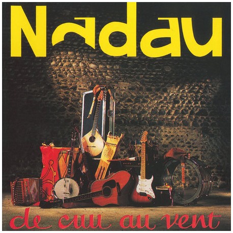 Nadau - De cuu au vent (CD)