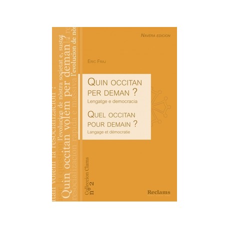 Quin occitan per deman ? Eric Fraj - Couverture édition 2014