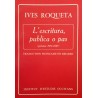 L'escritura, publica o pas - Ives Roqueta