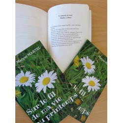 Sur le fil de ma vie au printemps - Maryse MARTEL