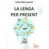 La lenga per present - Joan-Pèire BAQUIÉ - IEO 06
