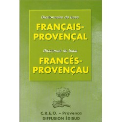 Dictionnaire de base Français Provençal - E. Lebre, G.Martin, B. Moulin - Couverture